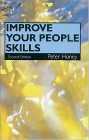 Improve Your People Skills by Peter Honey