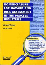 Cover of: Nomenclature for hazard and risk assessment in the process industries