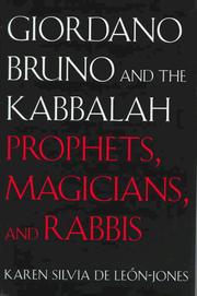 Cover of: Giordano Bruno and the Kabbalah by Karen Silvia DeLeón-Jones