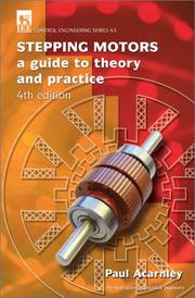 Cover of: Stepping Motors: A Guide to Theory and Practice (Control Engineering)