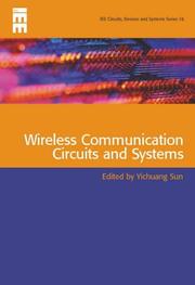 Cover of: Wireless Communications Circuits and Systems (Iee Circuits, Devices and Systems Series 16) | Yichuang Sun