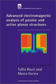 Cover of: Advanced electromagnetic analysis of passive and active planar structures