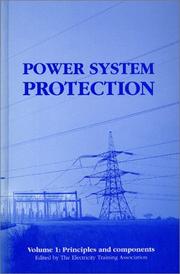 Cover of: Power System Protection: Volume 1--Principles and Components (Power System Protection)