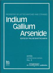 Cover of: Properties of lattice-matched and strained indium gallium arsenide