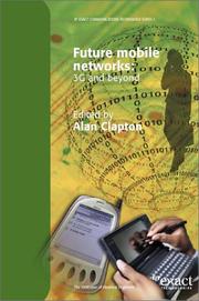 Cover of: Future Mobile Networks (Bt Communications Technology Series, 2)