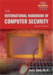 Cover of: The International Handbook of Computer Security by Jae K. Shim