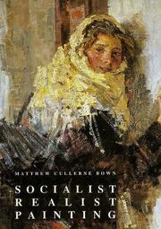 Cover of: Socialist realist painting by Matthew Cullerne Bown