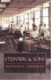 Cover of: Steinway and Sons by Richard K. Lieberman