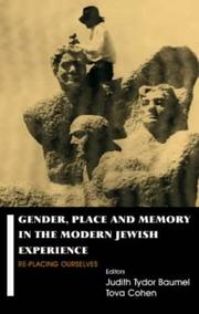 Cover of: Gender, Place and Memory in the Modern Jewish Experience: Replacing Ourselves (Parkes-Wiener Series on Jewish Studies)