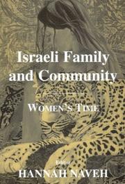 Cover of: Israeli Family and Community: Women's Time (Journal of Israeli History)