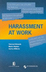 Cover of: Harassment at Work by Vanessa Edmunds, Martin Hopkins, Audrey Williams