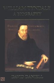William Tyndale by David Daniell