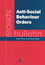 Anti-social behaviour orders by Anesh Pema, Sharon Heels