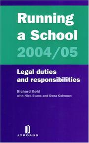 Cover of: Running A School 2004/05: Legal Duties And Responsibilities