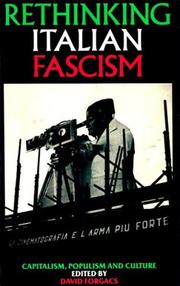 Rethinking Italian Fascism by David Forgacs