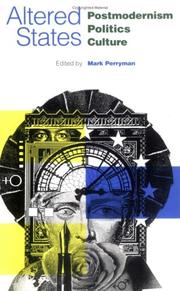 Cover of: Altered states: postmodernism, politics, culture