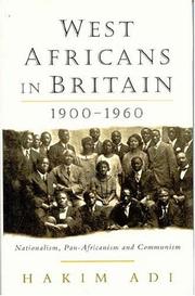 West Africans in Britain, 1900-1960 by Hakim Adi