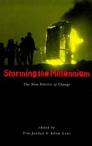 Cover of: Storming the millennium: the new politics of change