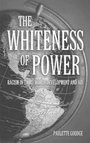 The power of whiteness by Paulette Goudge