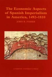 Cover of: The economic aspects of Spanish imperialism in America, 1492-1810