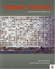 Cover of: Urban visions: experiencing and envisioning the city