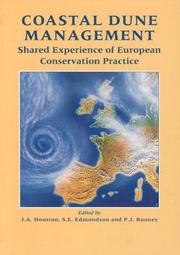 Cover of: Coastal dune management by European Symposium Coastal Dunes of the Atlantic Biogeographical Region (1998 Southport, England)