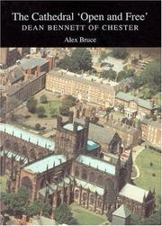 Cover of: The cathedral 'open and free' by Alex Bruce