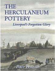 Cover of: The Herculaneum Pottery by Peter Hyland