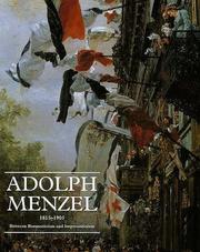 Cover of: Adolph Menzel, 1815-1905 by Adolph Menzel