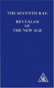 Cover of: The Seventh Ray: Revealer of the Age