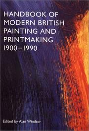 Cover of: Handbook of Modern British Painting and Printmaking 1900-1990