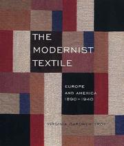 Cover of: The Modernist Textile: Europe And America