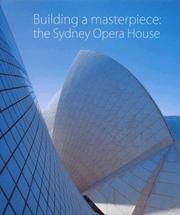 Cover of: Building a Masterpiece: The Sydney Opera House