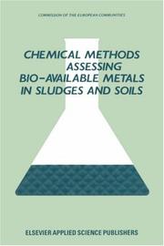 Chemical methods for assessing bio-available metals in sludges and soil by R. D. Davis