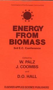 Energy from biomass by International Conference on Biomass (3rd 1985 Venice, Italy)