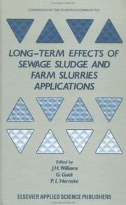 Cover of: Long-term effects of sewage sludge and farm slurries applications