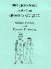 Cover of: Sir Gawain and the Green Knight: a two-act adaptation of the fourteenth century poem