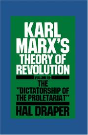 Cover of: Karl Marx's theory of revolution by Hal Draper