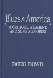 Cover of: Blues for America: a critique, a lament, and some memories