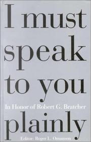 Cover of: I must speak to you plainly: essays in honor of Robert G. Bratcher