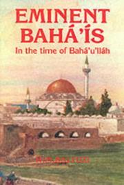 Cover of: Eminent Baháʼís in the time of Baháʼuʼlláh by H. M. Balyuzi
