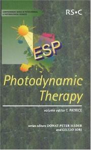 Cover of: Photodynamic Therapy (Comprehensive Series in Photochemical & Photobiological Sciences) by T. Patrice
