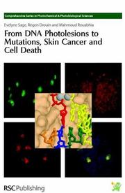 From DNA photolesions to mutations, skin cancer and cell death by Mahmoud Rouabhia, Giulio Jori