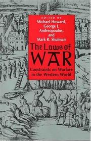 Cover of: The Laws of War: Constraints on Warfare in the Western World