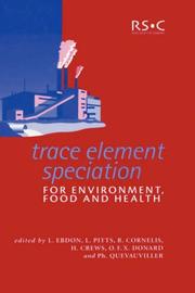 Cover of: Trace element speciation for environment, food, and health