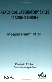 Cover of: Practical Laboratory Skills Training Guide: Measurement of pH (Practical Laboratory Skills Training Guide)