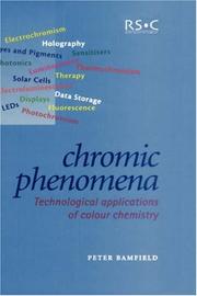 Cover of: Chromic Phenomena: Technological Applications of Colour Chemistry