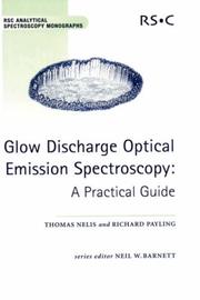 Cover of: Glow Discharge Optical Emission Spectroscopy (Rsc Analytical Spectroscopy Monographs)