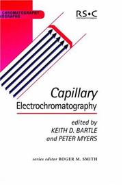 Cover of: Capillary Electrochromatography (Chromatography Monographs)