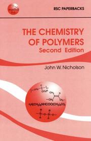 Cover of: The Chemistry of Polymers (RSC Paperbacks) | J.W. Nicholson